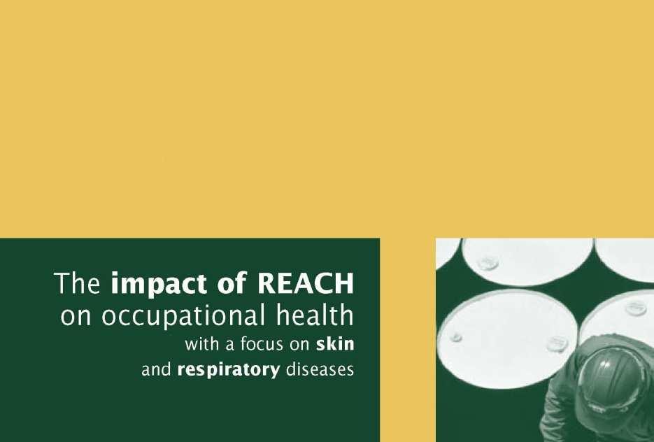 Impact study on REACH benefits for EU workers health 7 Focus on asthma, chronic