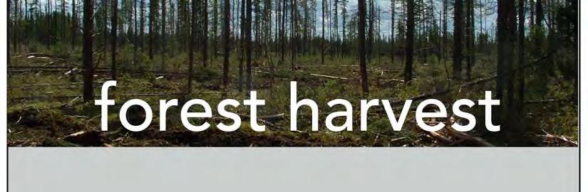 Summary of Harvest Area 2009/10 Total area harvested on Crown land was 99,464 hectares, most of which was harvested under the clearcut silvicultural system (Figure 3a); Harvest levels in 2009/10 are