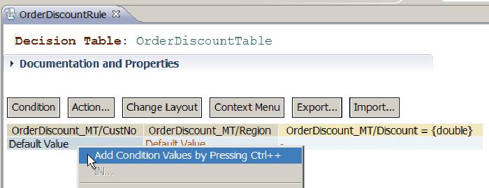 Enter value for the 1 st customer by right-click on Default Value of