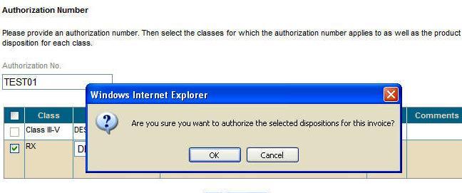 Authorization Window To authorize an invoice, enter the Authorization #; select the Class you wish to authorize, and Product
