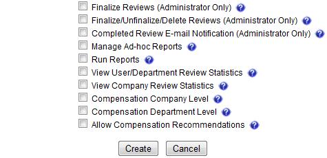 Manage Employee Roles, Continued Add a Role, (continued) Administrator Only recommendations Manage Company Info Allows the user to update information about the organization.