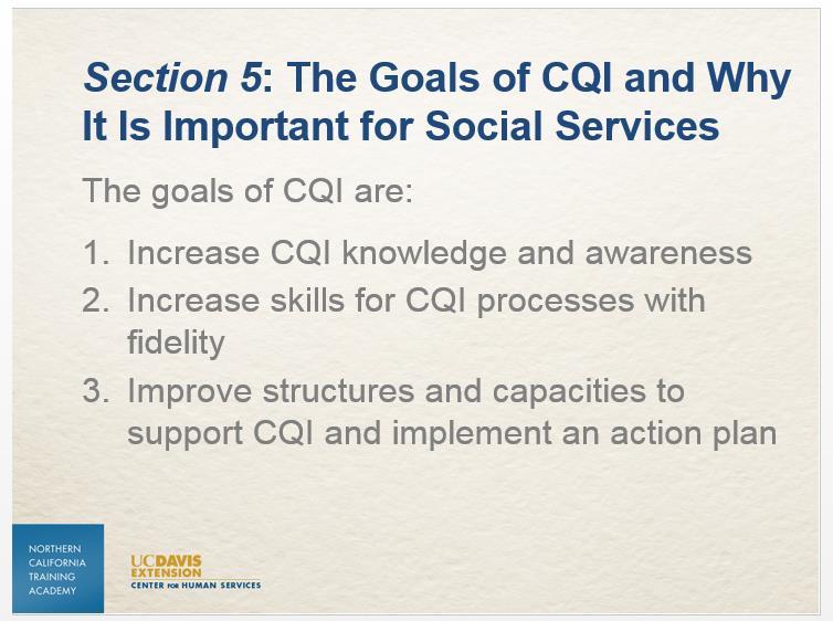 Slide 18 Highlights from this clip: To conduct CQI effectively: o Increase staff s CQI knowledge about and awareness of the value of CQI.