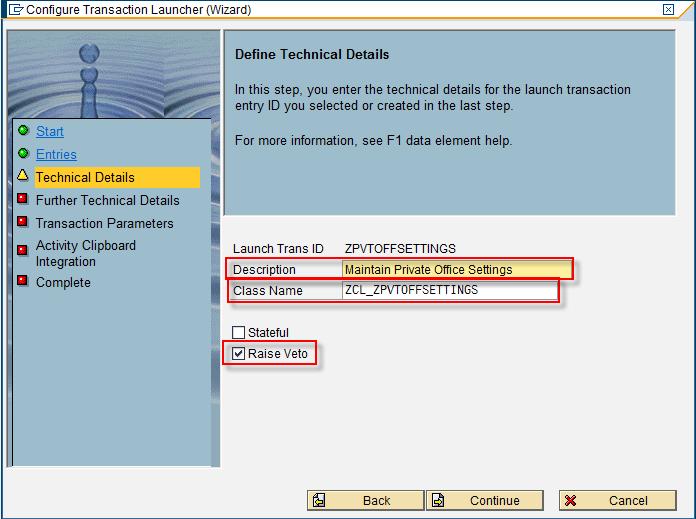 Please Maintain Description and the custom class name as indicated below: Select transaction Type as