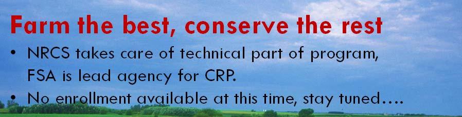 CRP practices 3 goals Reduce Soil Erosion