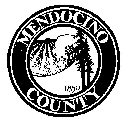COUNTY OF MENDOCINO DEPARTMENT OF PLANNING AND BUILDING SERVICES 860 NORTH BUSH STREET UKIAH CALIFORNIA 95482 120 WEST FIR STREET FT.