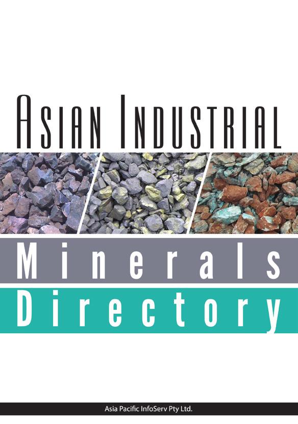 asian industrial minerals Access a wealth of information on thousands of companies instantly with the Asian Industrial Minerals Directory!