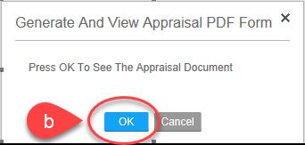 ACTION: Acknowledge the Appraisal from your Evaluator after your End-of-Year Conversation. Log in using the steps from page 2 first and then proceed with the steps on this page.