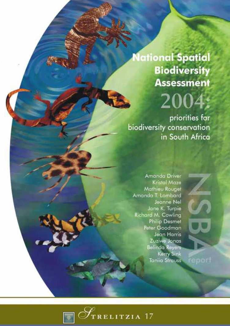 Two national assessments of biodiversity in SA Strong focus on ecosystems Every 5 to 7 years