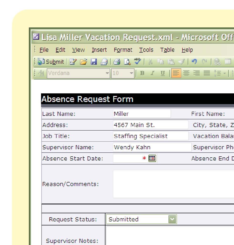 Figure 13: Absence / Vacation Request Form Wendy, Lisa s supervisor, has already set up email alerts for this