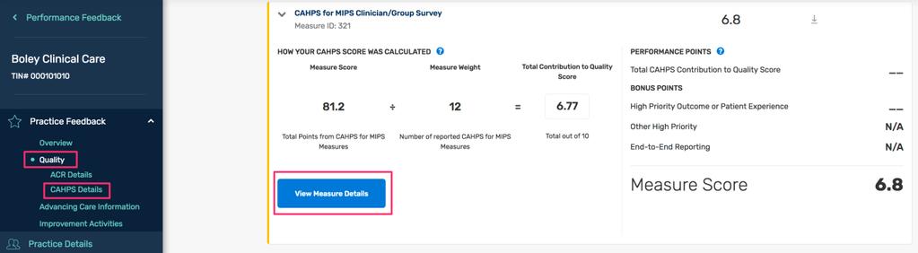 From the Quality page, you will see an overall summary of the CAHPS for MIPS survey measure.
