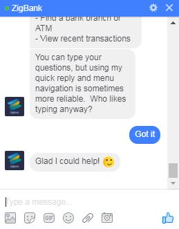 6. Choose the transactions or inquiries from the Help options, or type a question for the options given by Chatbot. OR Click Got it to close the transaction. Got it screen 3.