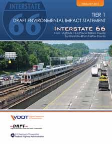 Next Steps VDOT, VDRPT and the Federal Highway Administration (FHWA) will take public comments on the Draft Tier 1 EIS, and address them as part of the NEPA process.