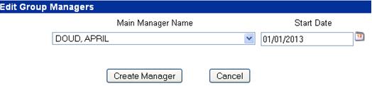 Only one manager can be assigned to any group on this screen.