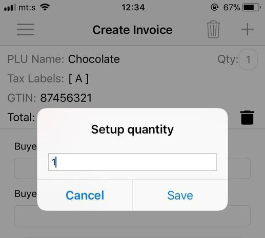 Figure 25 No invoices Figure 26 Adding items If necessary, you can edit quantity for each item by tapping on.