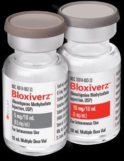 Marketed Product BLOXIVERZ FDA approval on May 31, 2013 (first and only