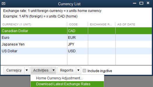 Buying and Selling Items in Multiple Currencies Update your Exchange Rates At any time, you can download the latest exchange rates from within QuickBooks.