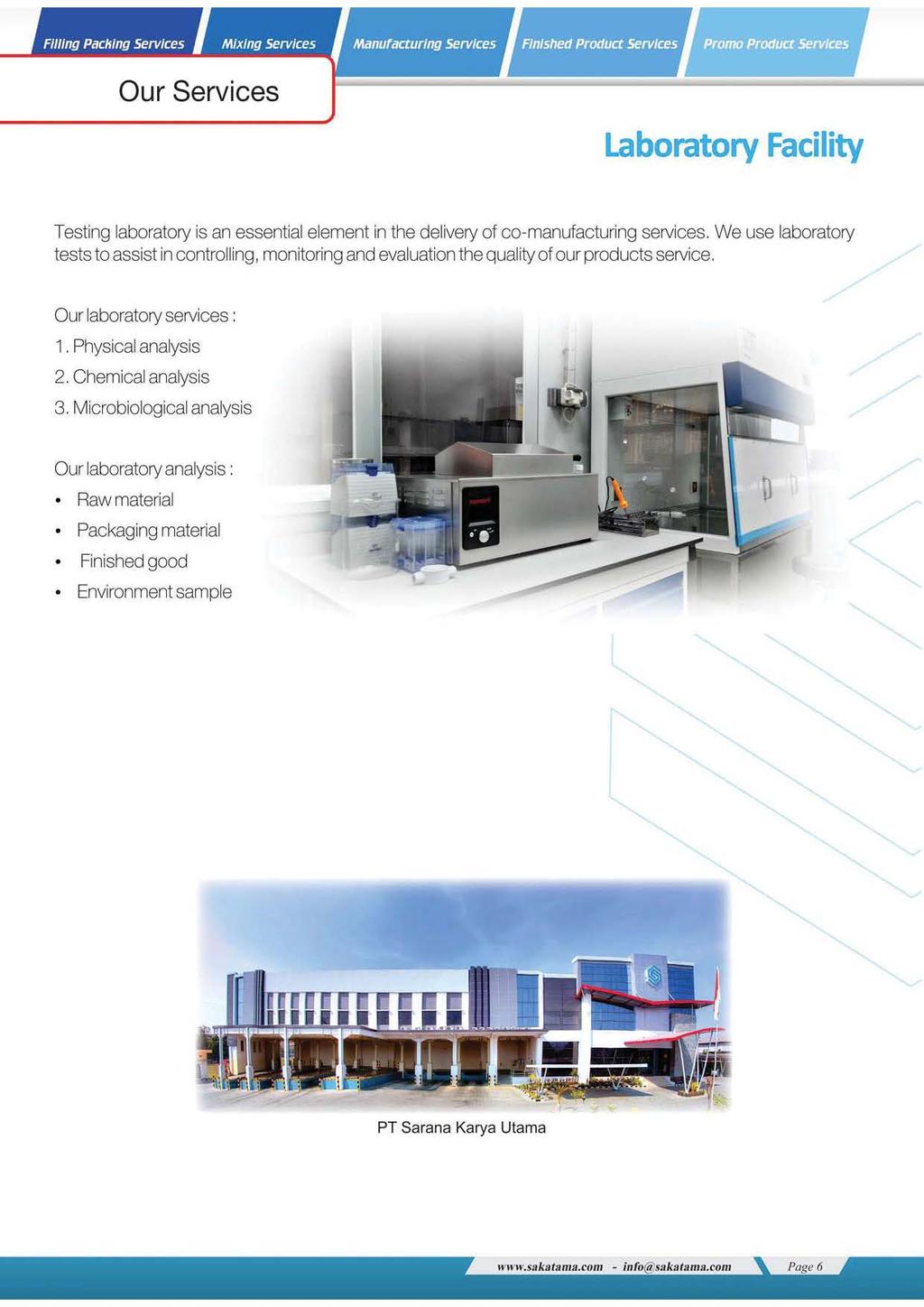 Promo Producr Services Our Services Laboratory Facility Testing laboratory is an essential element in the delivery of co-manufacturing services.