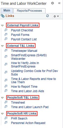 Step 3 The Main tab displays the following: External Payroll Links, External T&L Links, PeopleSoft T&L Links, and PeopleSoft HR Links. Step 4 Click the appropriate link.