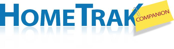 MIGRATION REFERENCE GUIDE (REV. 01/15) MIGRATING FROM HOMETRAK 7.1 TO HOMETRAK COMPANION This guide will step you through the migration process to Companion.