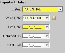 (You may use any date prior to today s date as the Status Date.) b. For potential caregivers, the "Hire Date" should be blank. 3.