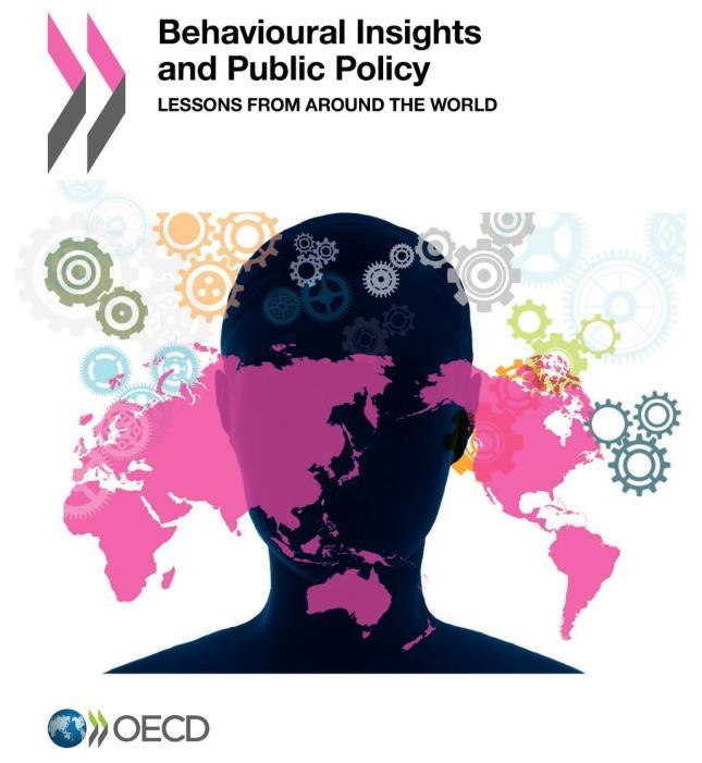 OECD: Experimentation has not reached its full potential Behavioural insights are still mostly applied to the areas where they were first introduced, namely consumer protection and choice in diverse