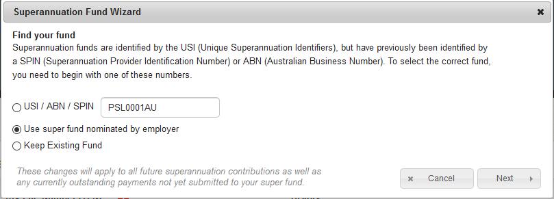 PROFILE Superannuation Fund If you have your own superfund this is where you can specify the details, please ensure you have a copy of your Superannuation Fund Member