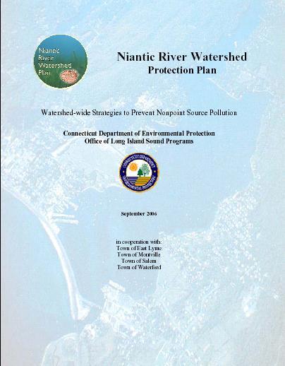 The Niantic River Watershed Protection Plan resulted from