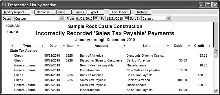 536 Chapter 17 New for 2009! Detecting and Correcting with the Client Data Review Feature FIGURE 17.25 Pay Sales Tax dialog when an imporperly recorded sales tax payment was made. FIGURE 17.26 Report helps to identify incorrectly paid sales tax payments.