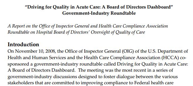OIG Publication of Resources for Boards Published March 2009 Government-Industry Roundtable Focus on Quality of Care for Boards of Acute Care