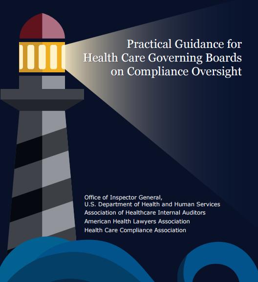 OIG Publication of Resources for Boards April 2015 Expectations for Board Oversight of Compliance Program Functions Roles