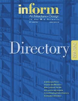 Directory Issue 45th Annual Architects Directory Issue Published in the Summer (issue 4:), it s the design and construction industry s most up-to-date directory of Virginia