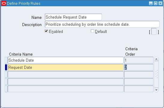 Define Priority Rules Window 2. Enter a Name for the priority rule. 3. Enter a Description for the priority rule. 4.