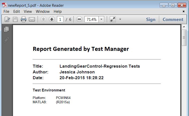 temporal conditions Test Manager Author, execute, manage test cases Review,