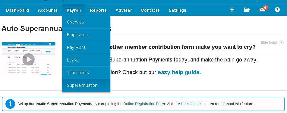 6. Automatic Superannuation 6.1 About this Feature Xero s Automatic Superannuation feature is available with Xero subscriptions that accommodate more than one employee, ie.