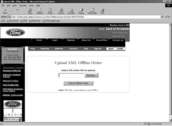Autosoft Ford Dow Interface 22. Click Upload XML Offline Order on the Dow Offline Order Menu (under Create Order).