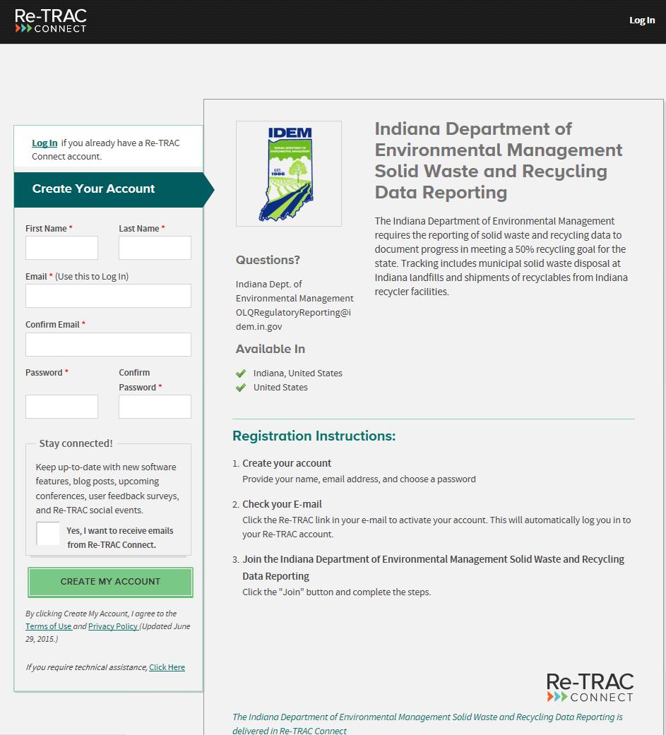 Enter Re-TRAC Connect As mandated by HEA 1183, IDEM published a recycling activity form in 2015, but that s not an efficient way to collect and analyze