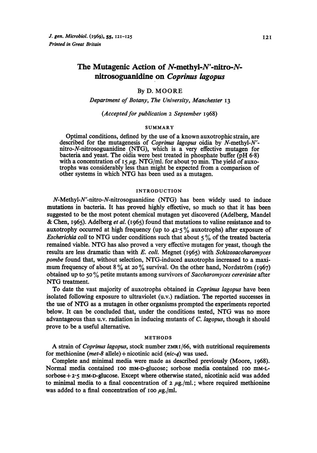 J. gen. Microbwl. (1g6g),, 121-12 Printed in Great Britain I21 The Mutagenic Action of N-methyl-W-nitro-Nnitrosoguanidine on Coprinus Zagopus By D.
