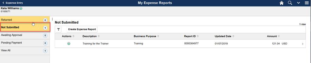 3. Click the My Expense Reports tile. 4. The Expense Reports eligible for modification will be found under the Returned and Not Submitted tabs. Identify and select the Expense Report to view. 5.
