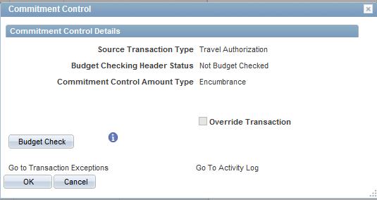 4. Click the Budget Check button. On this same screen you can see the budget check status. 5.
