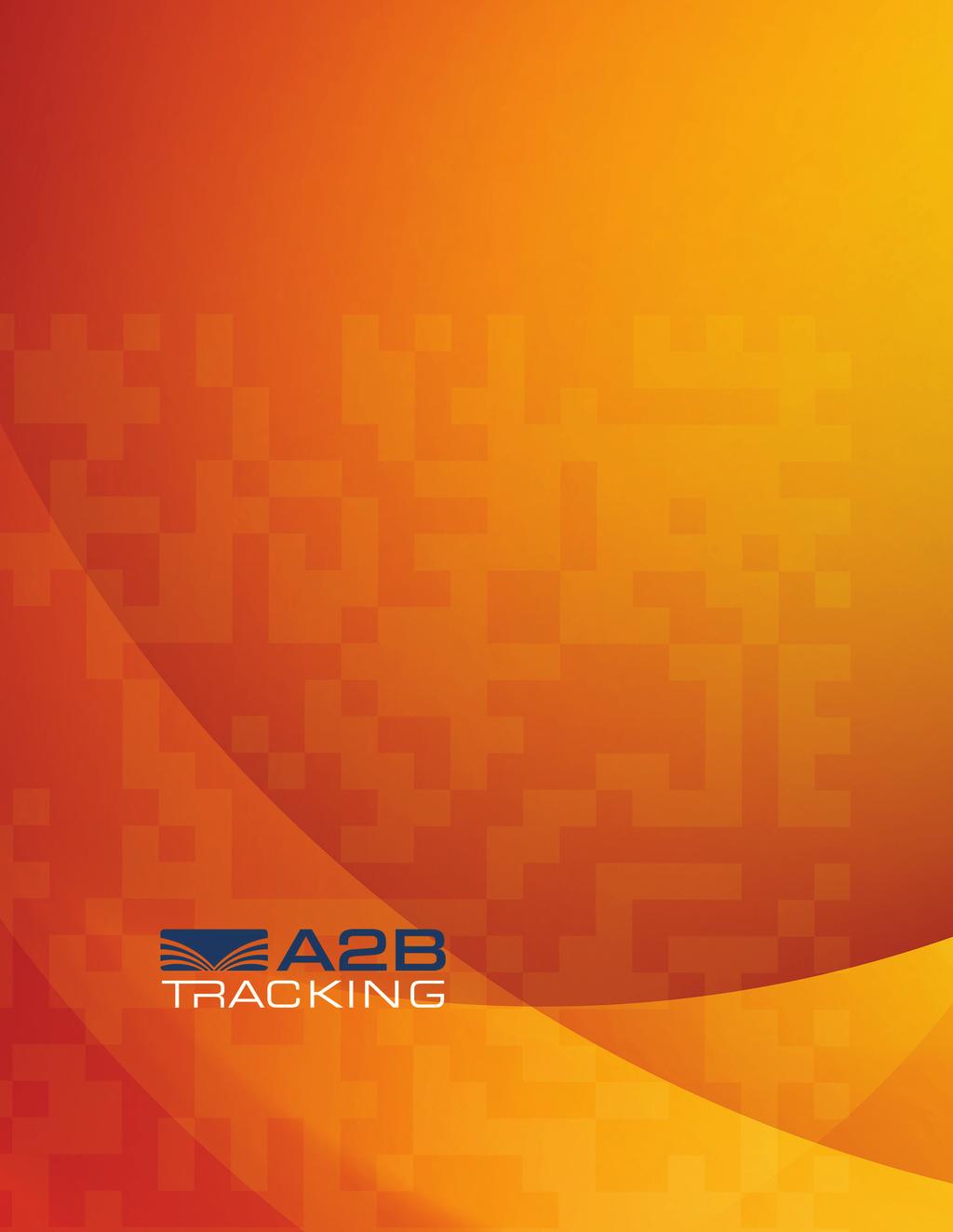 MILITARY GRADE TECHNOLOGY. Proven partners. A2B Tracking.