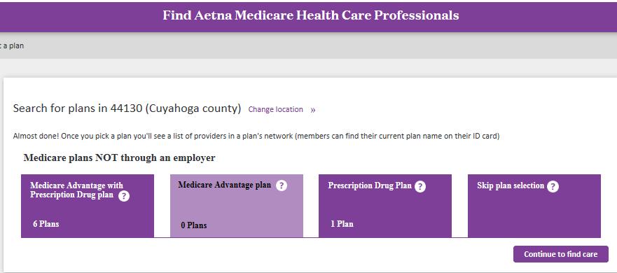 Aetna in network provider look up - DocFind www.aetnamedicare.com/findprovider Select the plan type you are looking for.