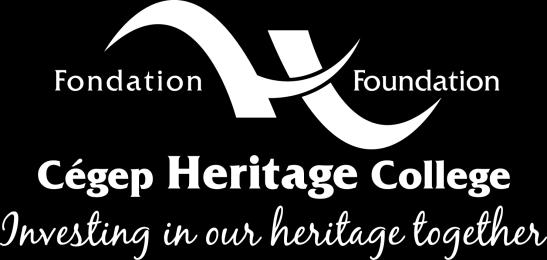 CÉGEP HERITAGE COLLEGE FOUNDATION BOARD OF DIRECTORS NOMINATION AND INFORMATION GUIDE (Approved February 1, 2017 and Revised May 14, 2018) The Cégep Heritage College Foundation was established in