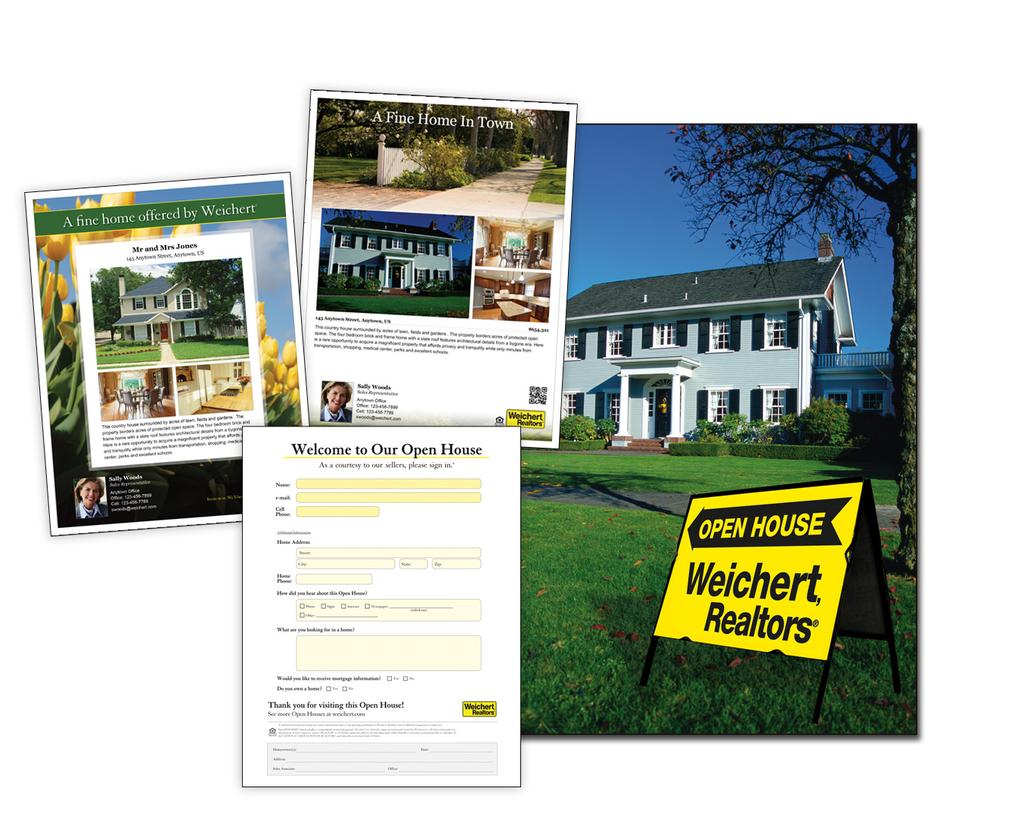Strengthened by Open House leads. Property Brochures 73% of homebuyers visit at least one open house*. Last year, nearly one million potential buyers visited Weichert Open Houses*.