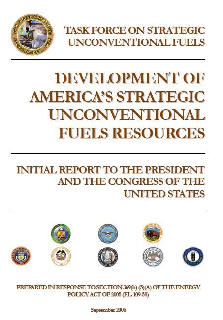 Reports Development of America s Strategic Unconventional Fuels Resources - Initial Report to the