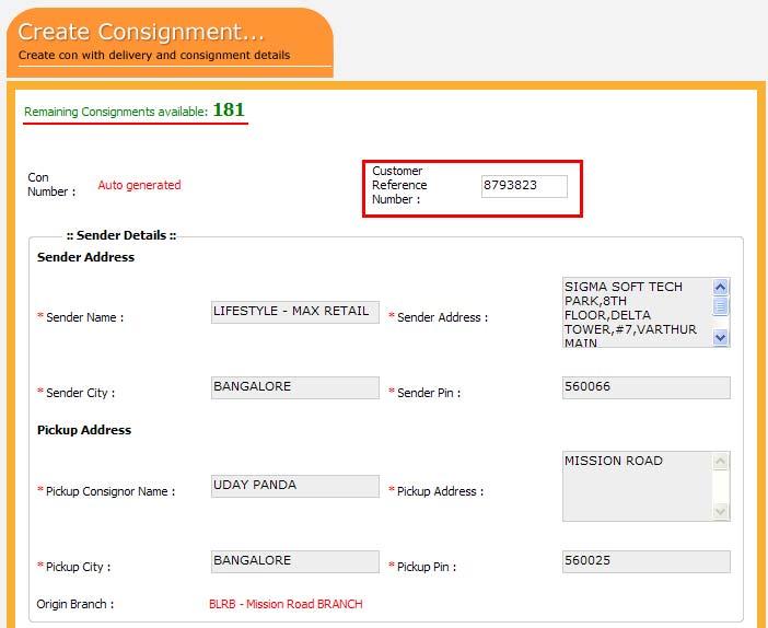 CREATE CONSIGNMENT To make entries of single consignment details. From the SPOTON s WST main page, click on go link of Create single consignment. The following screen will appear.
