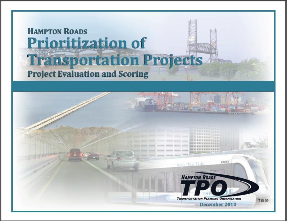 Promoting Freight Projects Prioritization Tool (2010) to score the effectiveness of candidate projects for the Long-Range Transportation Plan Prioritization Tool reflects freight needs Points awarded
