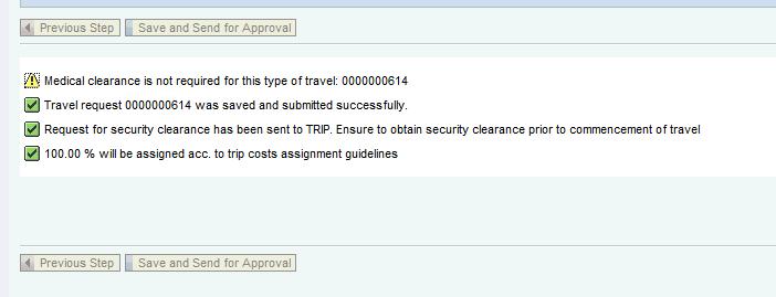 Approval Process and Selection of Payment Option The Entitlement Travel Request, once submitted, will go