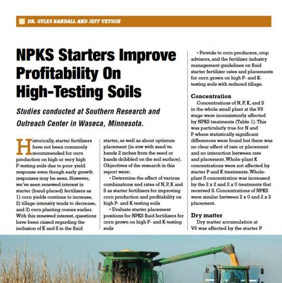 Conclusions.. In a warm year with cool early May conditions, a significant plant growth response was found for all of the starter fertilizer treatments on this high P-testing soil.