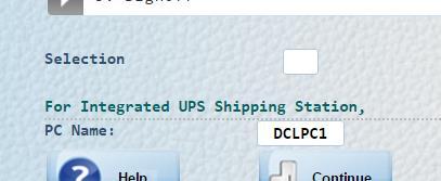 Key the UPS Shipping Station s PC Name on the Start Menu.