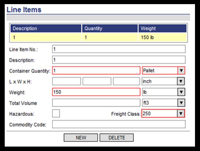 The drop-down box can be used to change container type. Red outlined fields must be populated. Make sure to enter total weight per line.